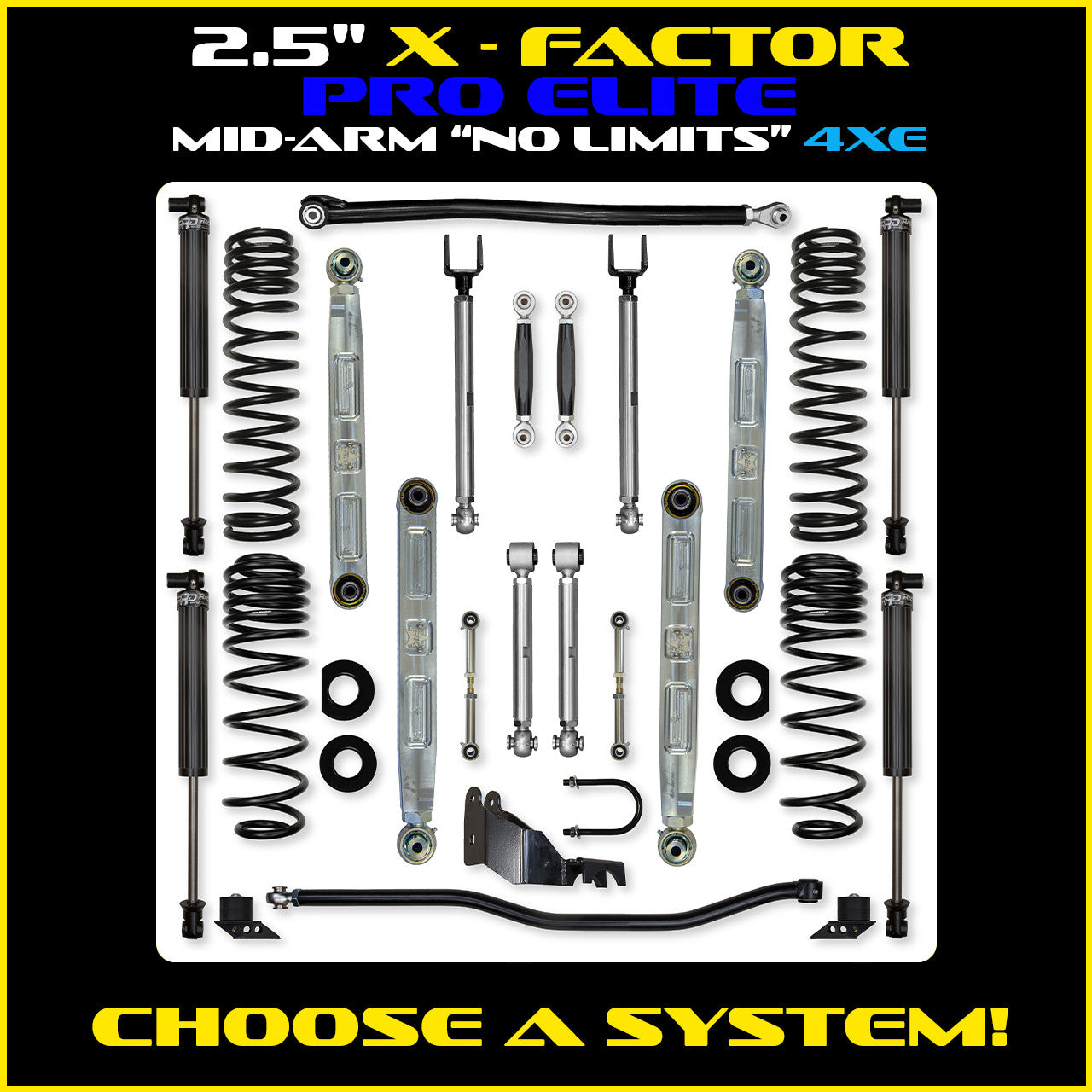JLU 2.5 Inch X Factor Pro Elite  "No Limits" Aluminum System 4XE Model